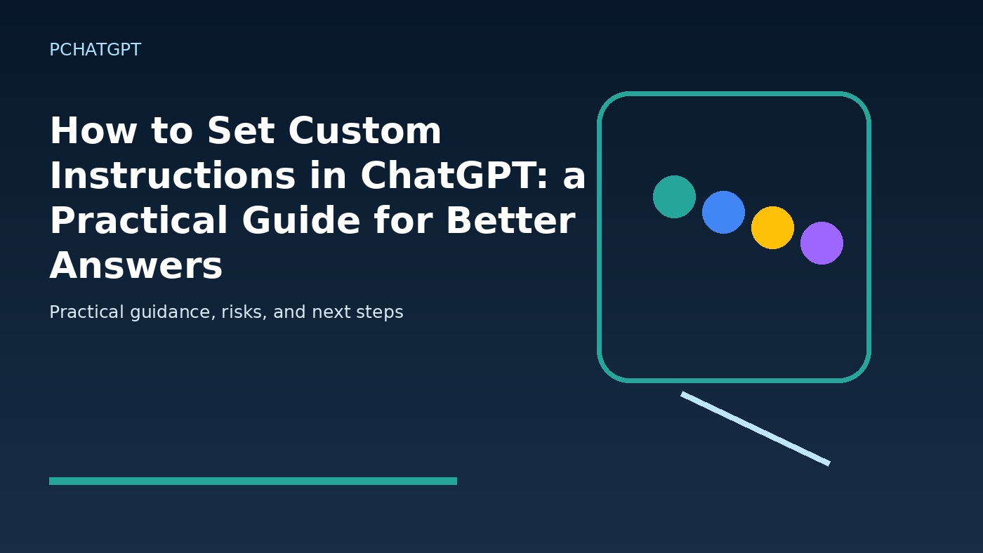 How to Set Custom Instructions in ChatGPT: a Practical Guide for Better Answers featured editorial image