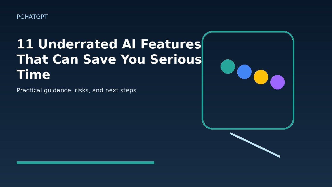 11 Underrated AI Features That Can Save You Serious Time featured editorial image