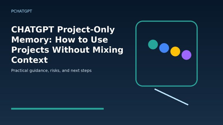 CHATGPT Project-Only Memory: How to Use Projects Without Mixing Context featured editorial image