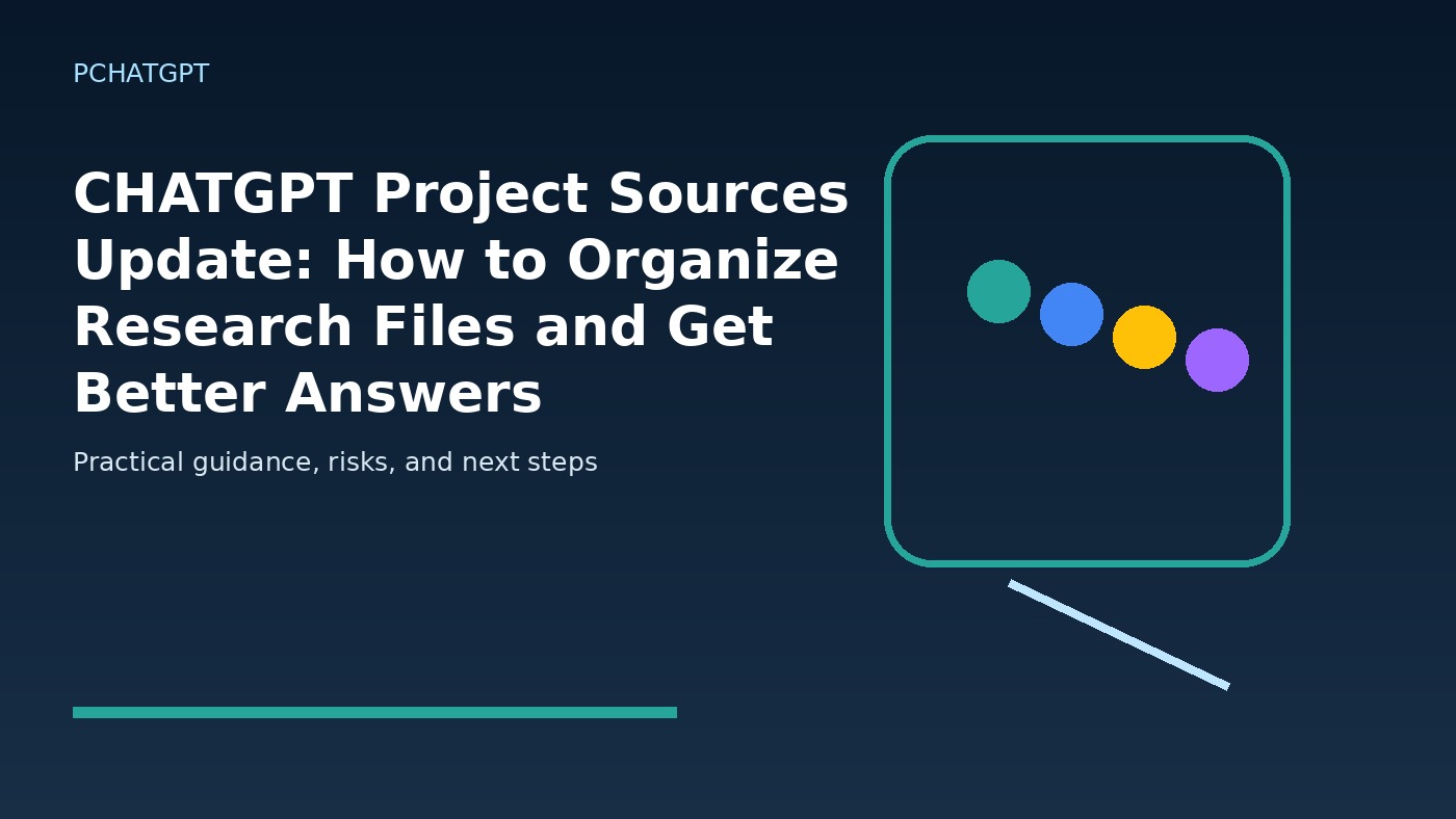 CHATGPT Project Sources Update: How to Organize Research Files and Get Better Answers CHATGPT Project Sources Update: How to Organize Research Files and Get Better Answers featured editorial image
